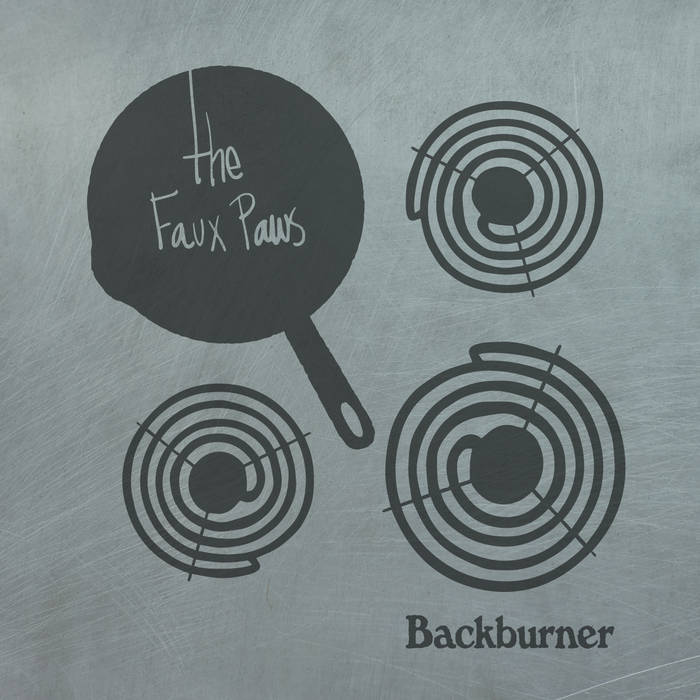 cover of the Faux Paws EP album “Backburner”